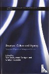 Brock, Tom, Carrigan, Mark, Scambler, Graham - Structure, Culture and Agency