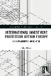 Berger, Julien - International Investment Protection within Europe