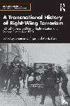  - A Transnational History of Right-Wing Terrorism