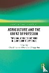  - Agriculture and the Great Depression