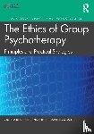 Brabender, Virginia, MacNair-Semands, Rebecca - The Ethics of Group Psychotherapy