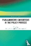  - Parliamentary Committees in the Policy Process