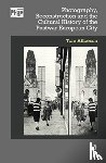 Allbeson, Tom - Photography, Reconstruction and the Cultural History of the Postwar European City