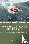 Macias, Thomas - Sociology Saves the Planet