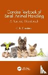 Chastain, C. B. (Univ. of Missouri - Concise Textbook of Small Animal Handling