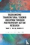 Kirshner, Jean (University of Northern Colorado, Kamberelis, George (Western Colorado University - Decolonizing Transcultural Teacher Education through Participatory Action Research