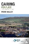 Healey, Patsy (Newcastle University - Caring for Place
