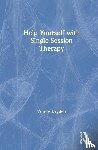 Dryden, Windy - Help Yourself with Single-Session Therapy