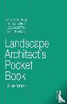 Vernon, Siobhan (Austin-Smith: Lord, Irwine, Susan, Patton, Joanna, Chapman, Neil - Landscape Architect's Pocket Book