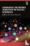  - Semantic Network Analysis in Social Sciences