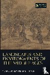 Bintley, Michael, Franklin, Kate - Landscapes and Environments of the Middle Ages