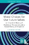 Vigano, Eleonora (University of Zurich - Moral Choices for Our Future Selves