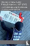 Coogan, Kevin (Independent Scholar, Derichs, Claudia (Humboldt-Universitat zu Berlin - Tracing Japanese Leftist Political Activism (1957 – 2017)