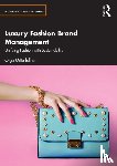 Mitterfellner, Olga (University of Westminster) - Luxury Fashion Brand Management