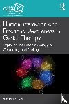 Dreitzel, H. Peter - Human Interaction and Emotional Awareness in Gestalt Therapy