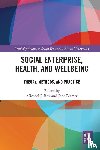  - Social Enterprise, Health, and Wellbeing