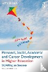 Kumar, Arti - Personal, Social, Academic and Career Development in Higher Education