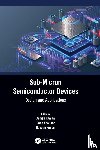  - Sub-Micron Semiconductor Devices