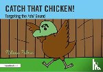 Palmer, Melissa - Catch That Chicken!