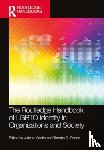  - The Routledge Handbook of LGBTQ Identity in Organizations and Society