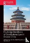  - Routledge Handbook of Constitutional Law in Greater China