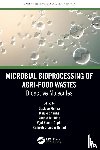  - Microbial Bioprocessing of Agri-food Wastes