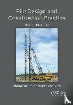 Tomlinson, Michael, Woodward, John - Pile Design and Construction Practice