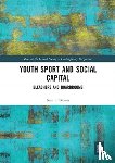 Brown, Sean F. - Youth Sport and Social Capital