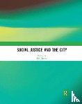  - Social Justice and the City