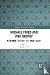  - Michael Fried and Philosophy