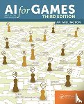 Millington, Ian - AI for Games, Third Edition