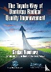 Nomura, Sadao - The Toyota Way of Dantotsu Radical Quality Improvement