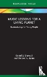 Shevock, Daniel J. (Penn State Altoona, Bates, Vincent C. (Weber State University - Music Lessons for a Living Planet