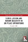 Gilder, Alexander - Stabilization and Human Security in UN Peace Operations