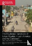  - The Routledge Handbook of Urban Studies in Latin America and the Caribbean