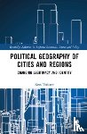 Terlouw, Kees - Political Geography of Cities and Regions