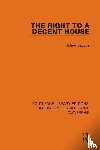 Jacobs, Sidney - The Right to a Decent House