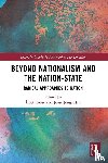  - Beyond Nationalism and the Nation-State
