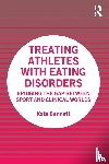Bennett, Kate - Treating Athletes with Eating Disorders