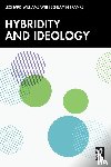 Williams, Leonard, Franks, Benjamin - Hybridity and Ideology