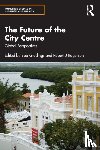  - The Future of the City Centre