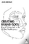 Abraham, Joan - Creating Brand Cool