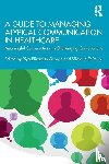  - A Guide to Managing Atypical Communication in Healthcare