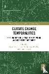  - Climate Change Temporalities