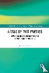 Janda, Kenneth (Northwestern University, USA) - A Tale of Two Parties