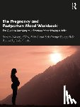 Warren, Bethany (Psychotherapist in private practice, Creager Berger, Beth - The Pregnancy and Postpartum Mood Workbook