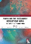  - Fulfilling the Sustainable Development Goals