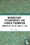 Borden, William (University of Chicago - Neuroscience, Psychotherapy and Clinical Pragmatism