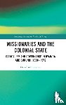 Whitehouse, David - Missionaries and the Colonial State
