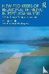 Minolli, Michele - New Frontiers of Relational Thinking in Psychoanalysis